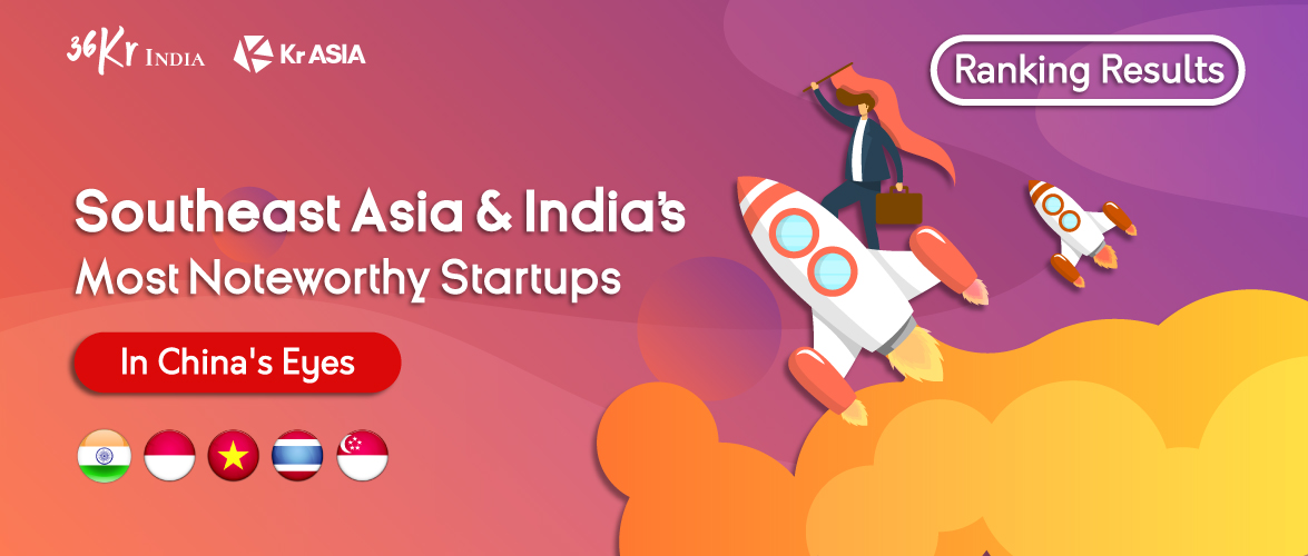 Most notable Southeast Asian and India internet startups for Chinese investors