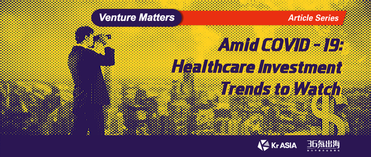 The top China healthcare investment trends in 2020, according to investors