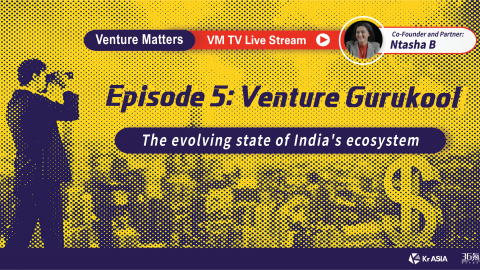 Upcoming Venture Matters event: Ntasha, founder of Gurukool, talks about the evolving state of India’s ecosystem