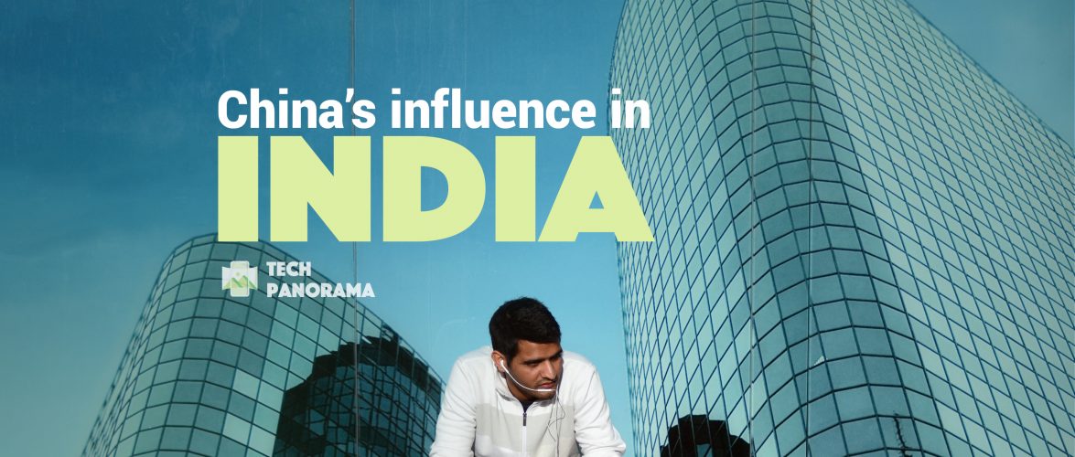 TECH PANORAMA | China and India tech ecosystems are more connected than you think