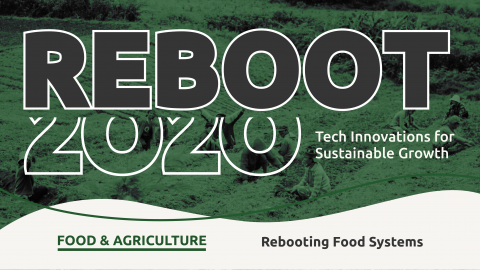 Rebooting food systems: Better supply, quality, and diversity from farm to table