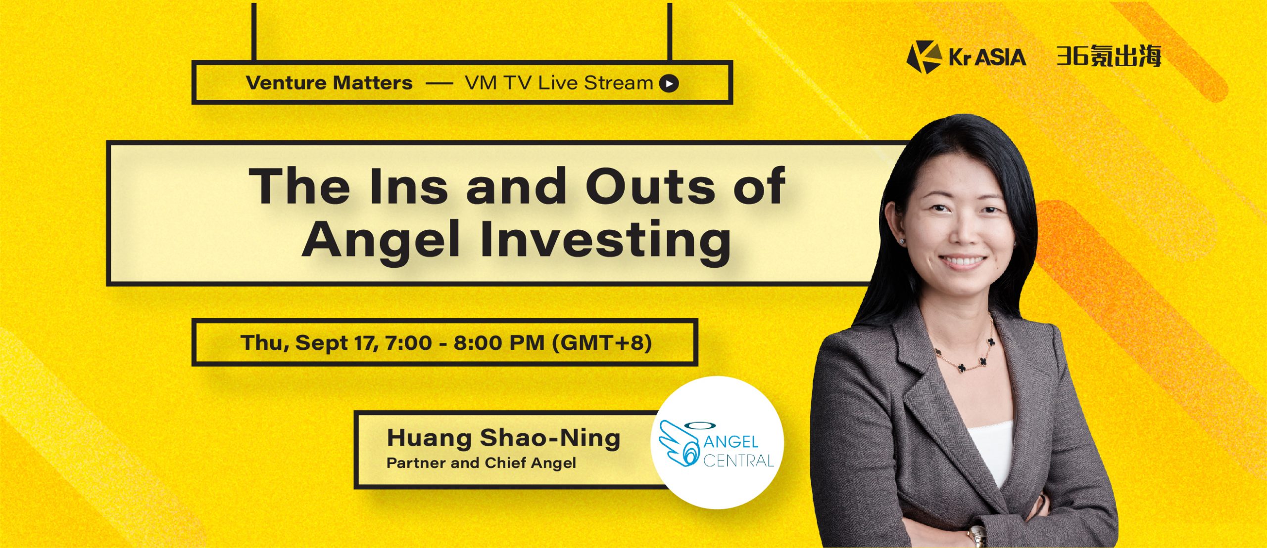 VMTV #7: Huang Shao Ning, partner and chief angel at AngelCentral, shares the ins and outs of angel investment