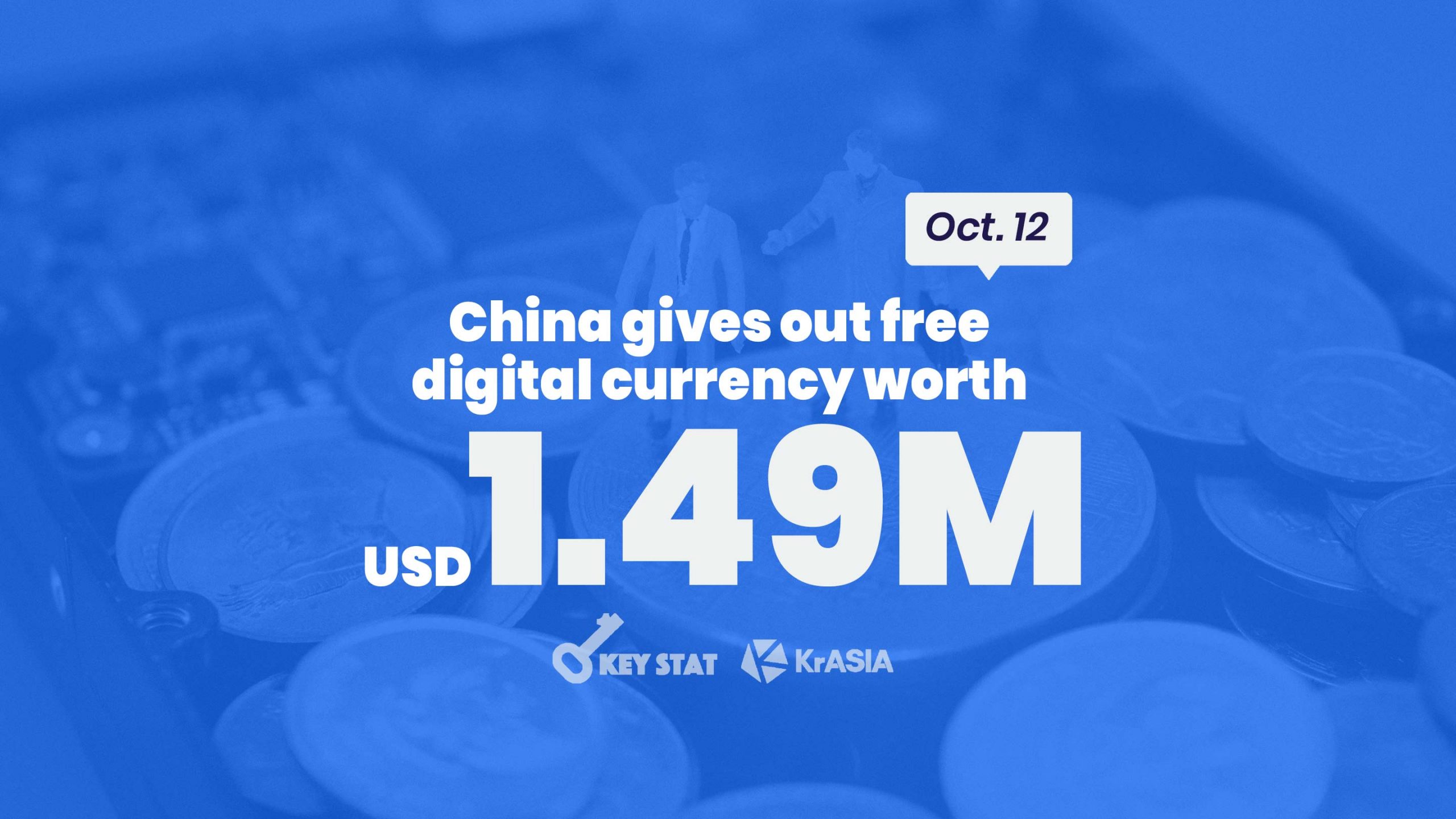 KEY STAT | China gives away free digital yuan in Shenzhen