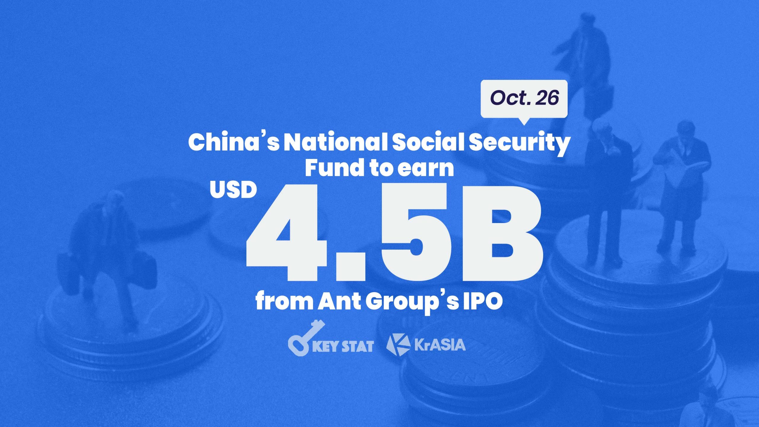 KEY STAT | 1.3 billion Chinese citizens to benefit from Ant Group IPO