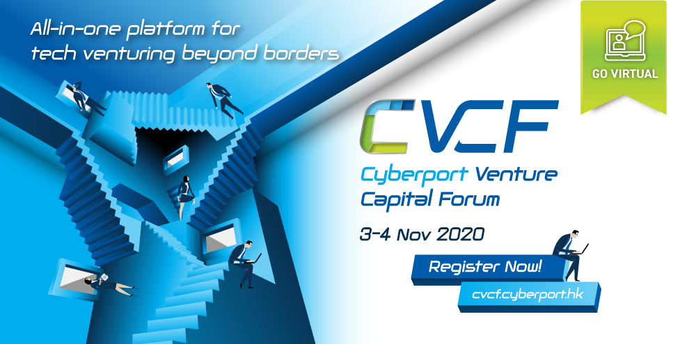 Cyberport’s flagship VC event returns to guide investors and entrepreneurs in the new normal of tech venturing