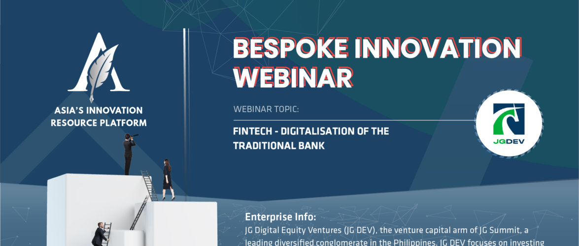 AIRP Exchange Series 7: JG Digital Equity Ventures open to exploring overseas partners to aid digitalization of traditional banks