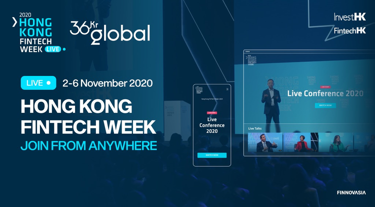 Hong Kong FinTech Week 2020 humanises fintech and drive growth
