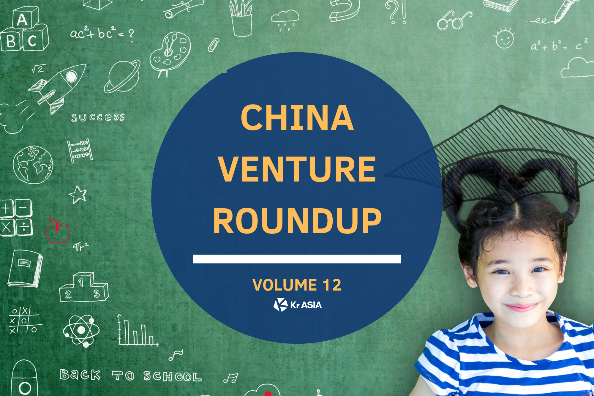 China Venture Roundup Volume 12 | The edtech startup that raised USD 265 million in Series C