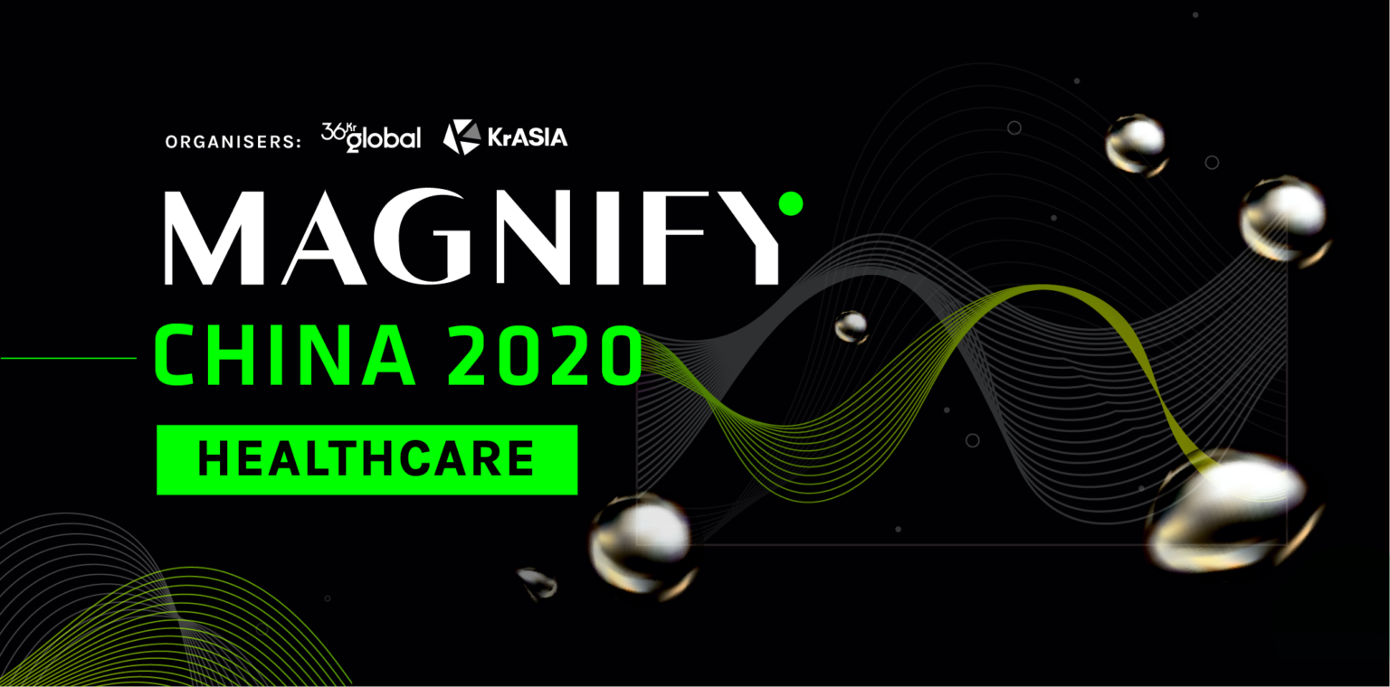 Commercialization and recruitment remain challenges for healthtech startups | Magnify China 2020 Healthcare Recap