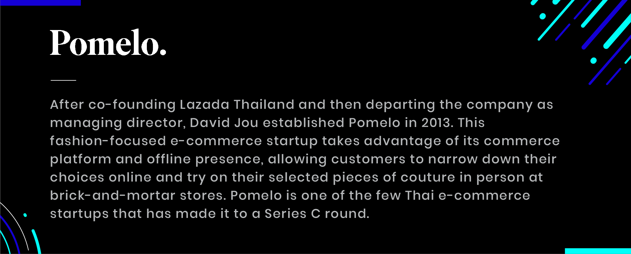 Pomelo thailand fashion focused ecommerce online platform offline brick and mortar series c round