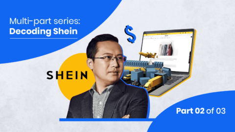 Decoding Shein: Growing pains and bitter splits (Part 2 of 3)