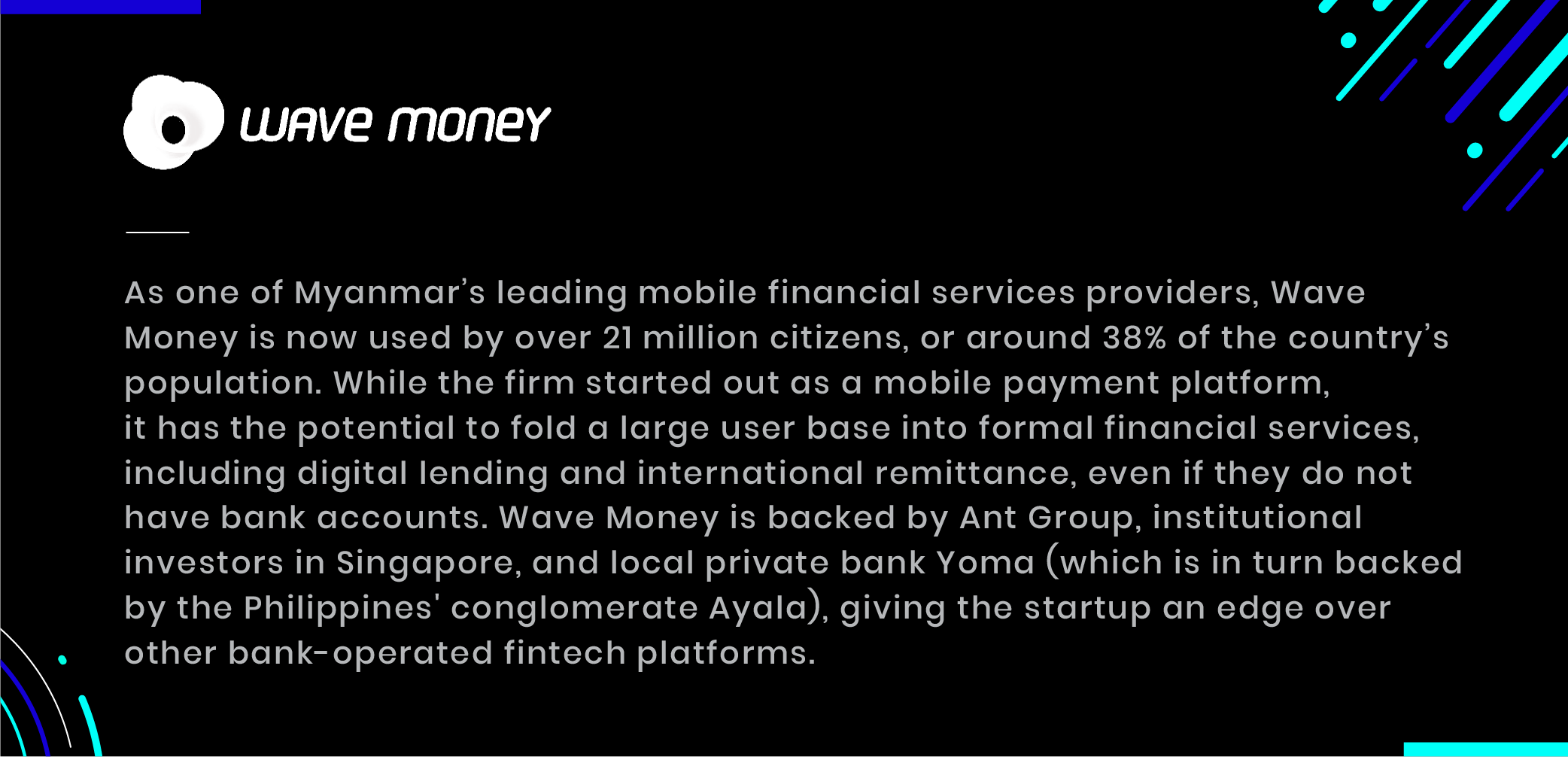 Wave money Myanmar leading mobile financial service provider 21 million digital lending international remittance Ant group yoma