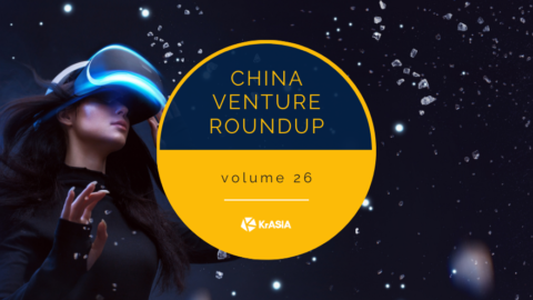 The end of the VR financing lull | China Venture Roundup Volume 26
