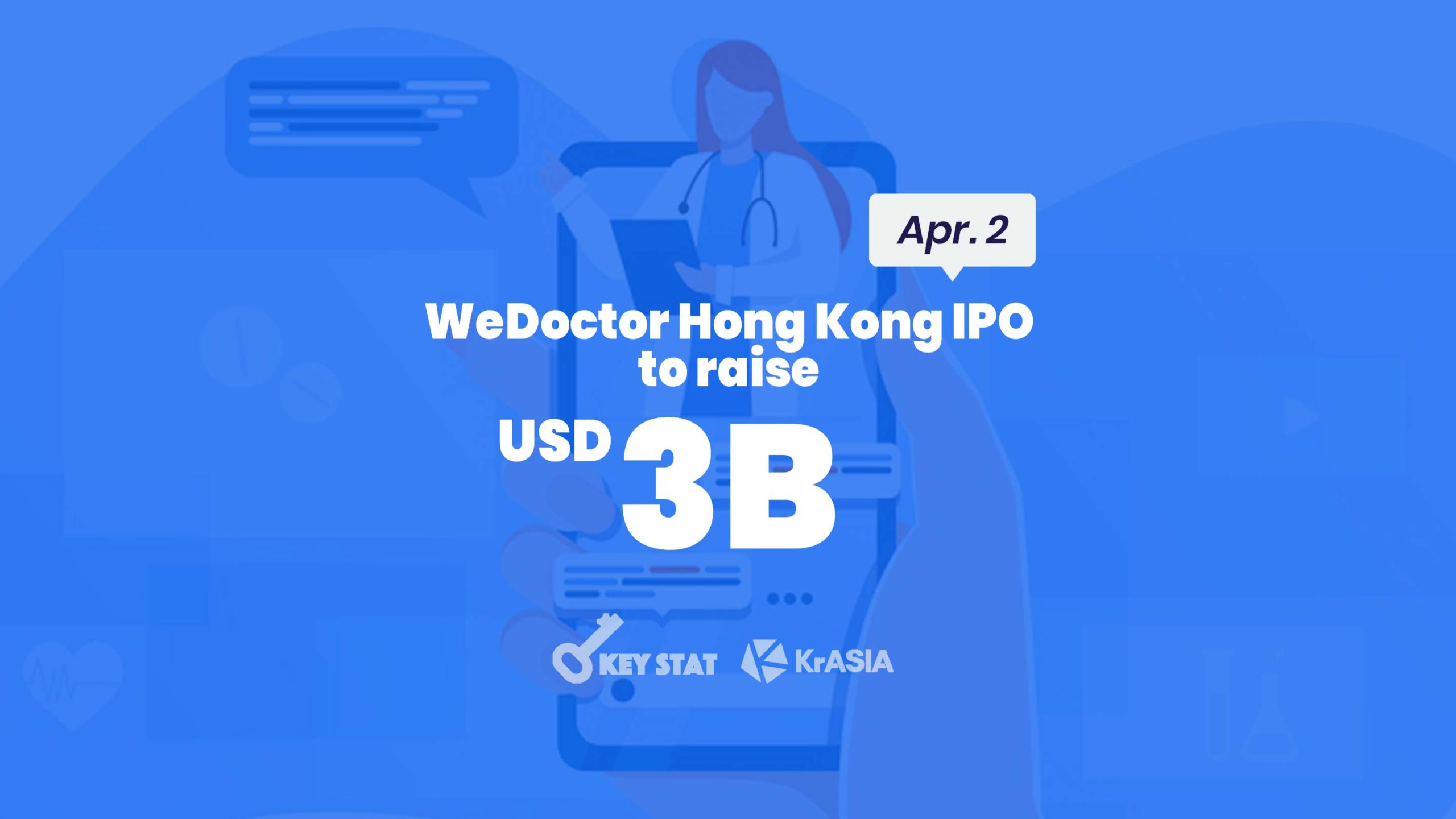 KEY STAT | Tencent-backed online hospital WeDoctor files for IPO
