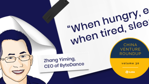 Zhang Yiming’s 5 principles in life | China Venture Roundup Volume 30