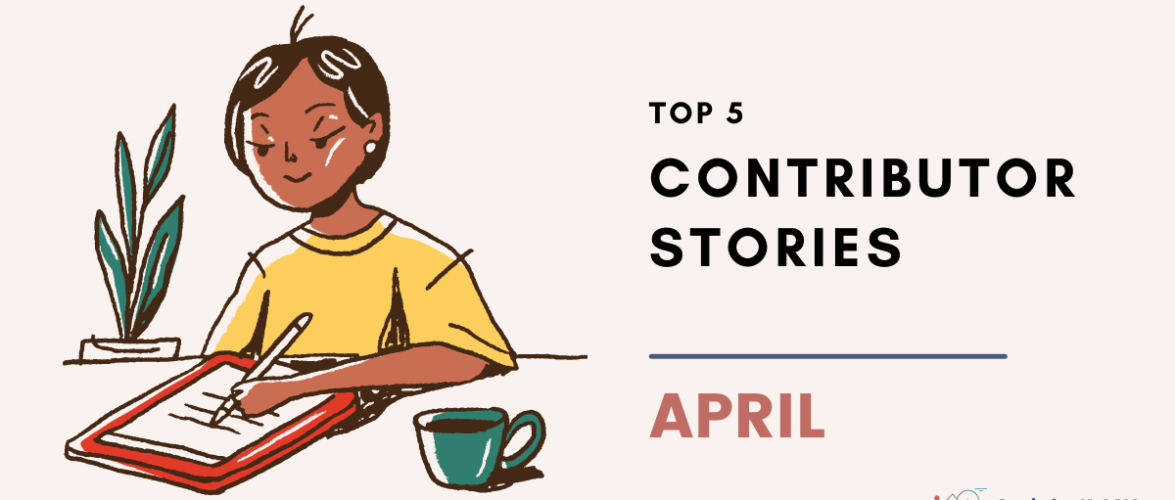 Top 5 contributor stories | Oasis April features