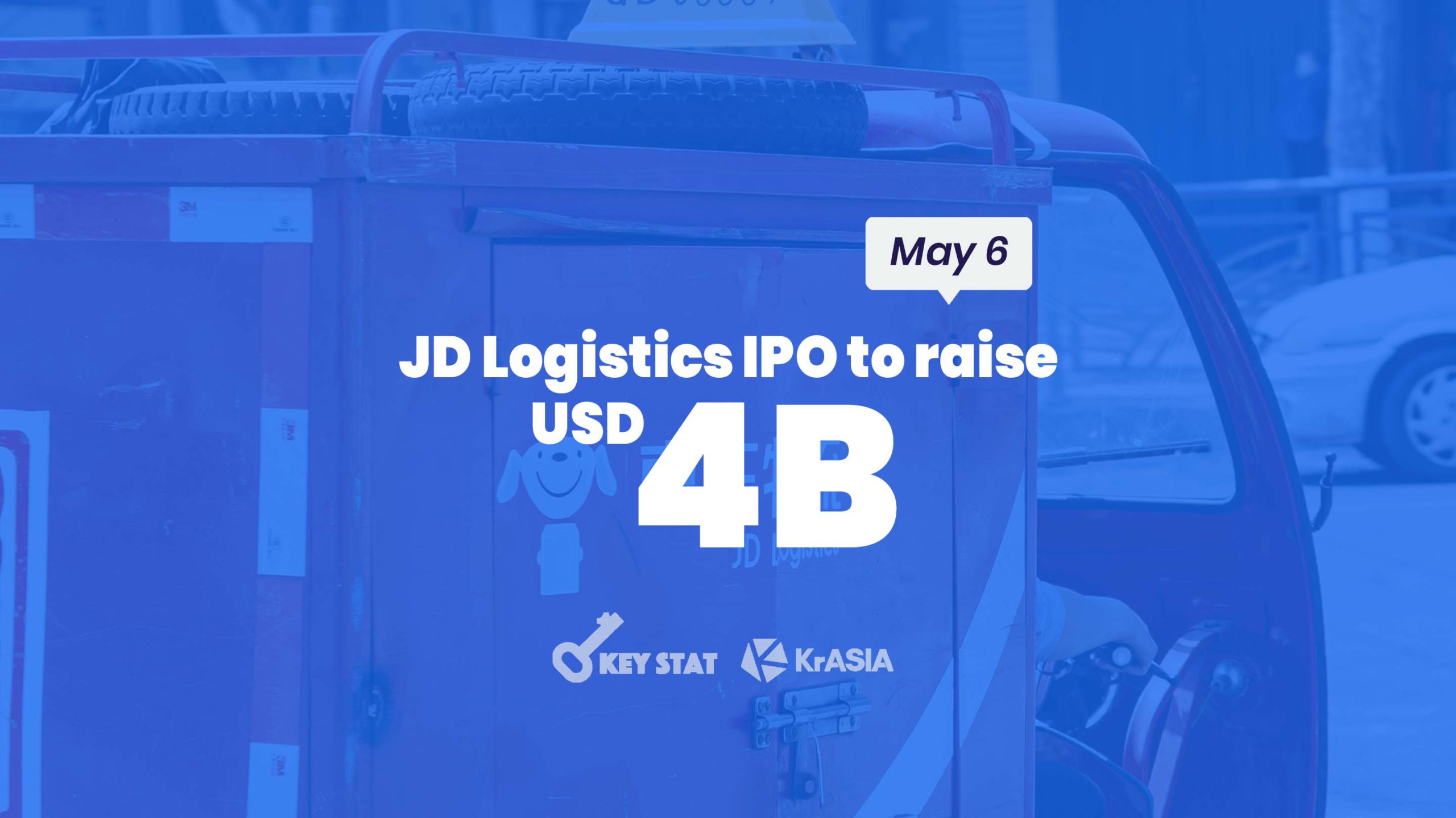 KEY STAT | JD Logistics widens losses, moves ahead with Hong Kong listing