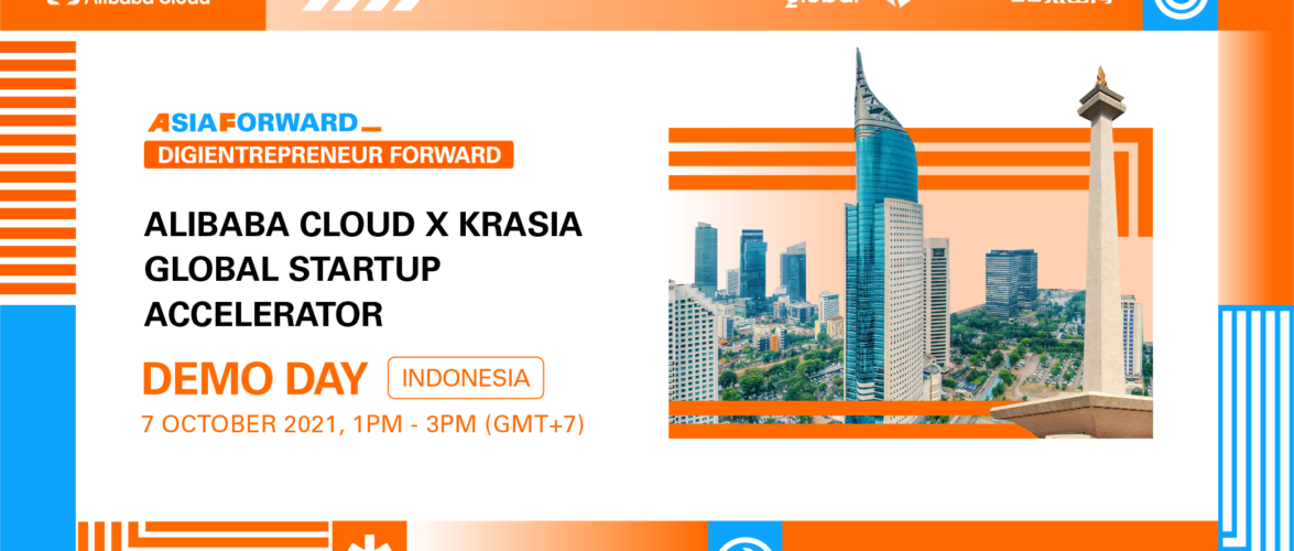 Register for a spot in the Alibaba Cloud x KrASIA Global Startup Accelerator Indonesia Demo Day