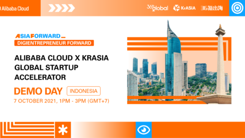 Register for a spot in the Alibaba Cloud x KrASIA Global Startup Accelerator Indonesia Demo Day