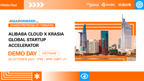 Register for a spot in the Alibaba Cloud x KrASIA Global Startup Accelerator Vietnam Demo Day