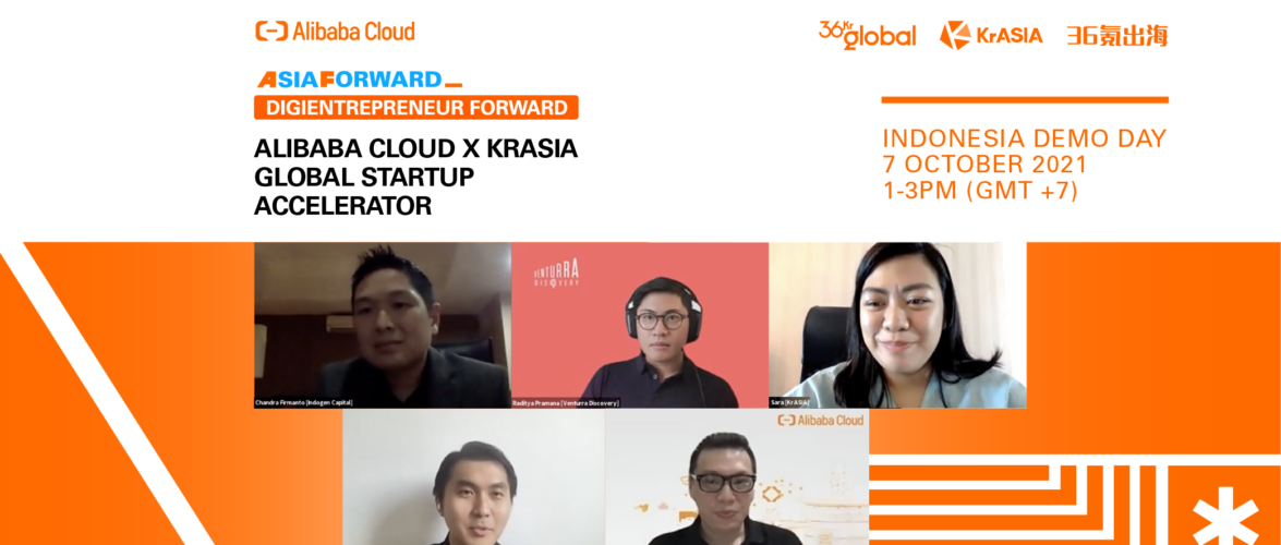 Recap of the Alibaba Cloud x KrASIA Global Startup Accelerator Indonesia Demo Day
