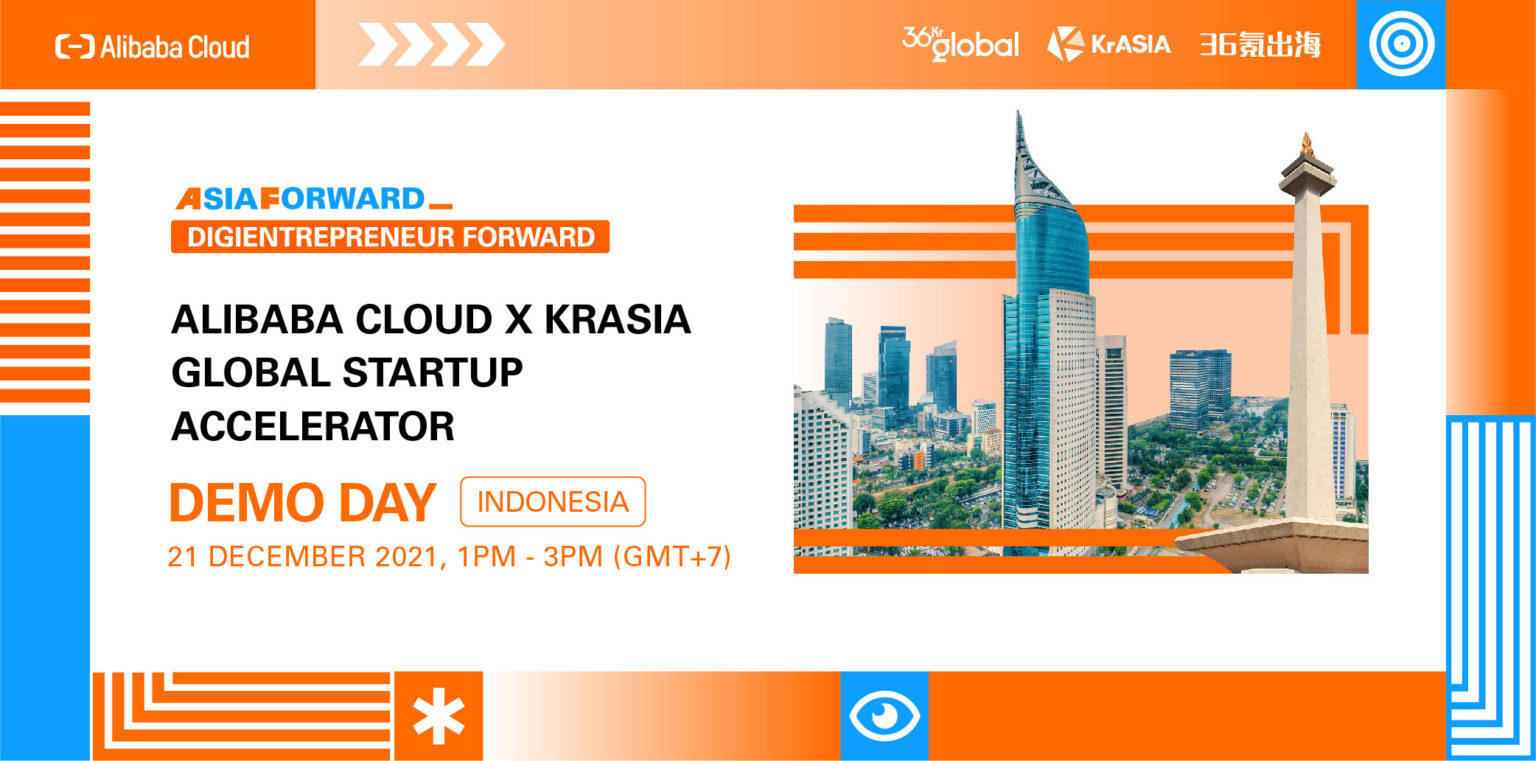 Registration opens for the second Alibaba Cloud x KrASIA Global Startup Accelerator Indonesia Demo Day