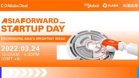 Alibaba Cloud presents AsiaForward Startup Day 2022: Exchanging Asia’s Brightest Ideas