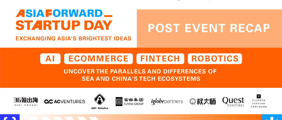 Recap of AsiaForward Startup Day 2022’s Panels
