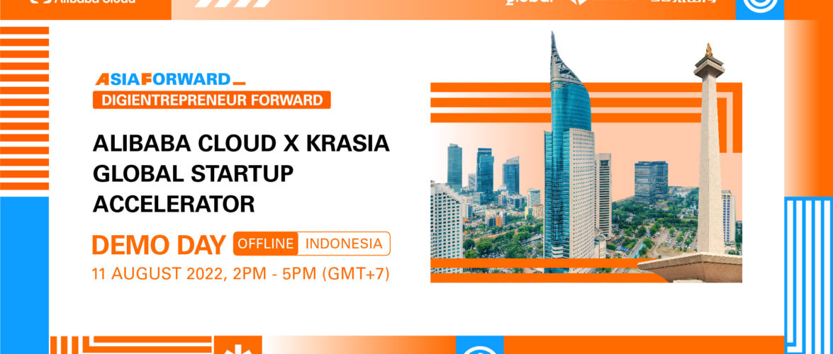 Apply to take part in the next Alibaba Cloud x KrASIA Global Startup Accelerator Indonesia Demo Day