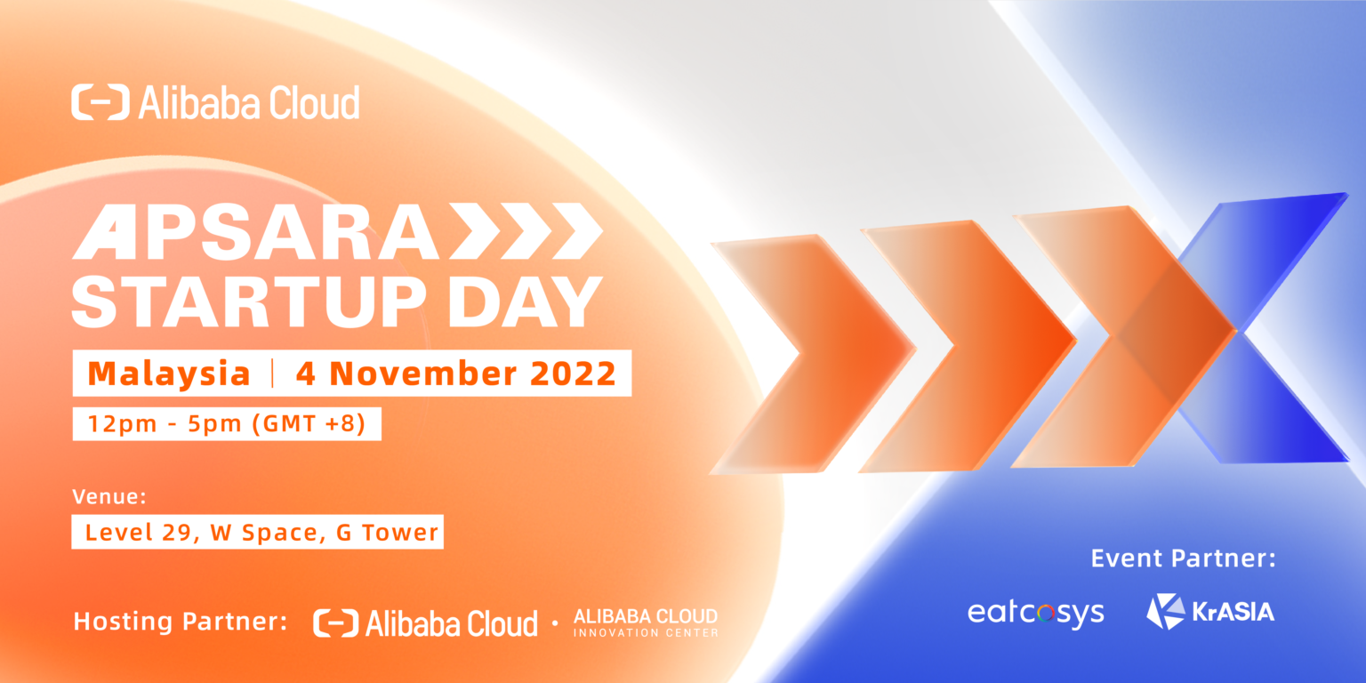 Apsara Startup Day Malaysia 2022 | November 4
