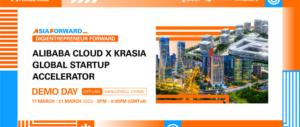 Apply to take part in the next Alibaba Cloud x KrASIA Global Startup Accelerator Hangzhou Demo Day