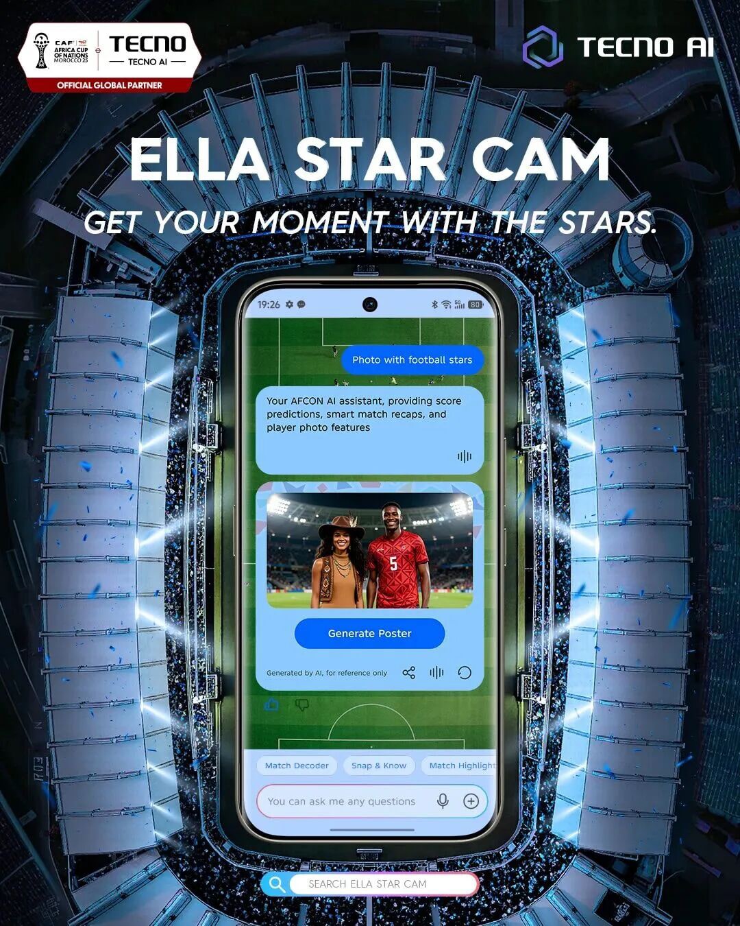 A promotional banner for Ella Star Cam, an AI-powered Tecno feature that generates virtual photos with football players.